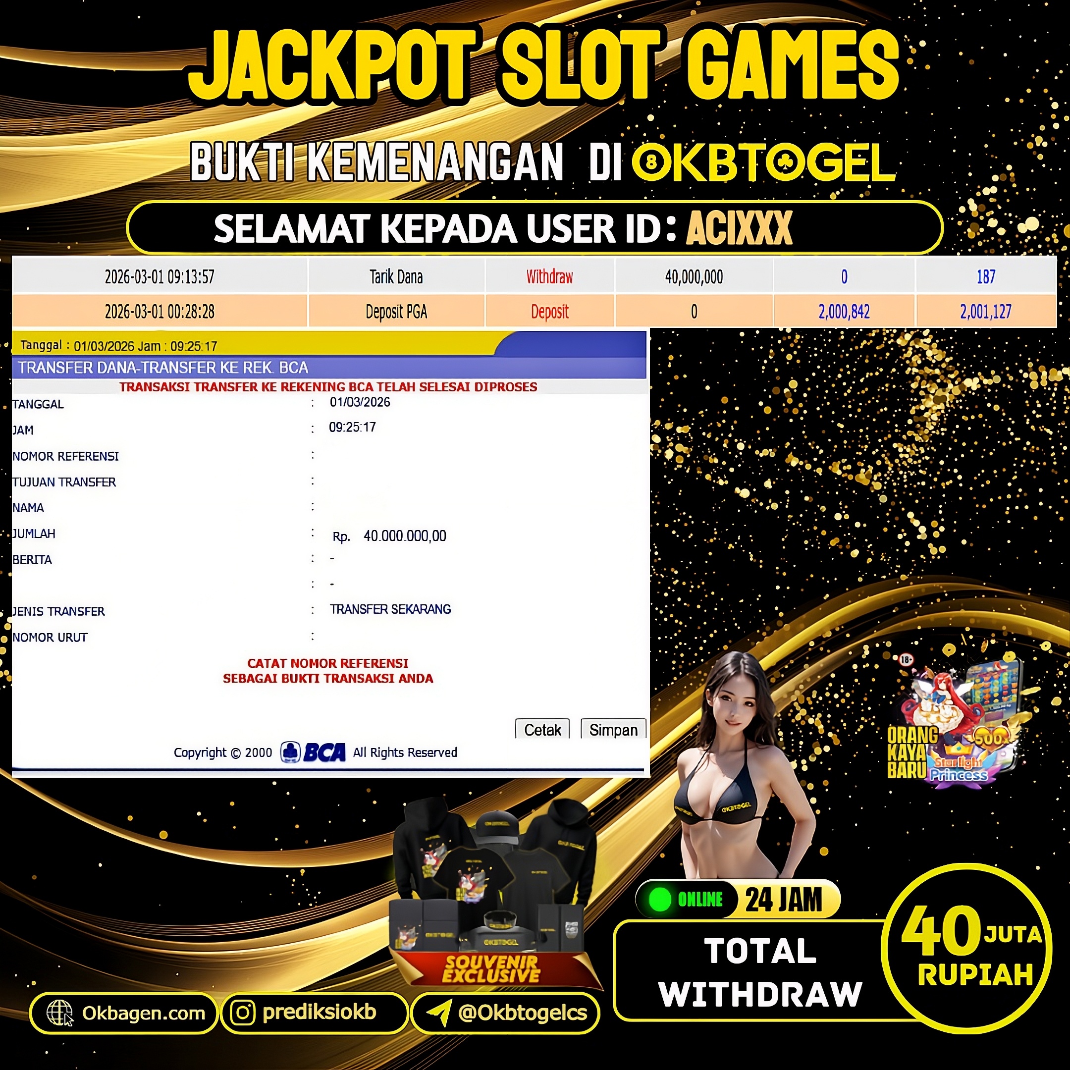    OKBTOGEL  JACKPOT SLOT GAMES Rp.40.000.000,- LUNAS USER ID ACI***