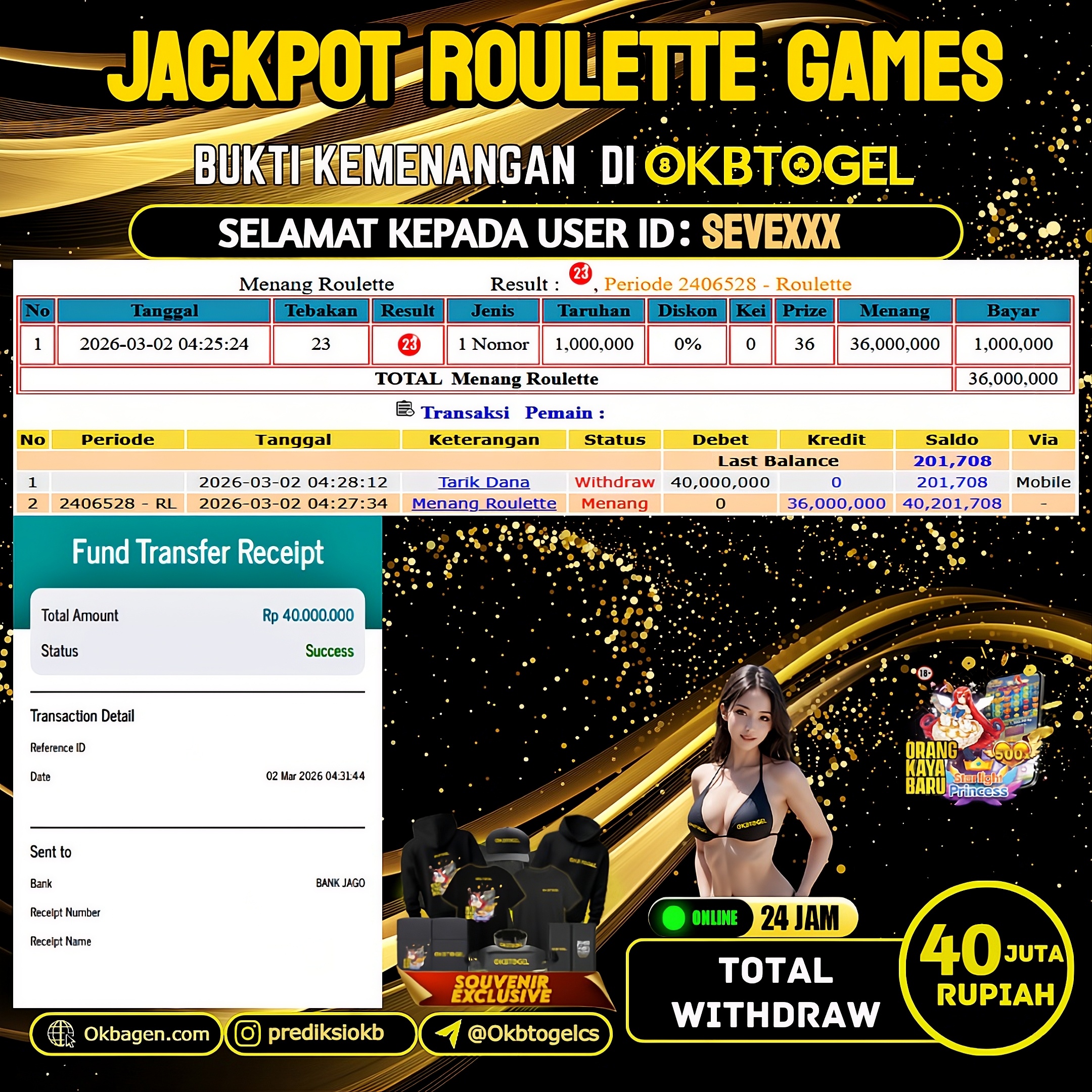    OKBTOGEL  JACKPOT ROULETTE GAMES Rp.40.000.000,- LUNAS USER ID SEVE***