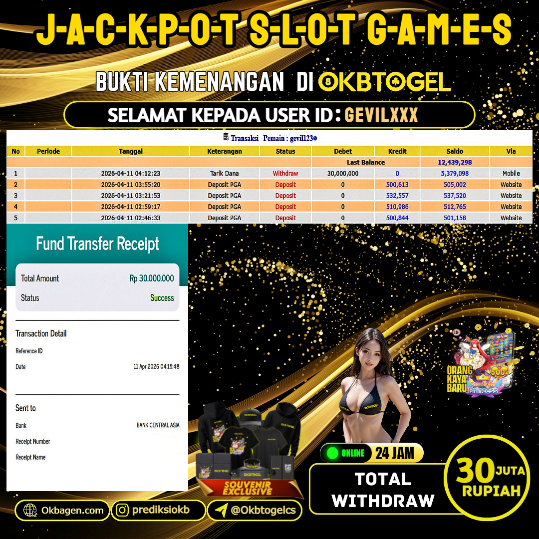   OKBTOGEL  JACKPOT SLOT GAMES Rp.30.000.000,- LUNAS USER ID GEVIL***
